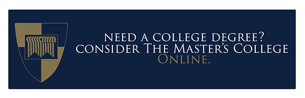 Consider The Master's College Online