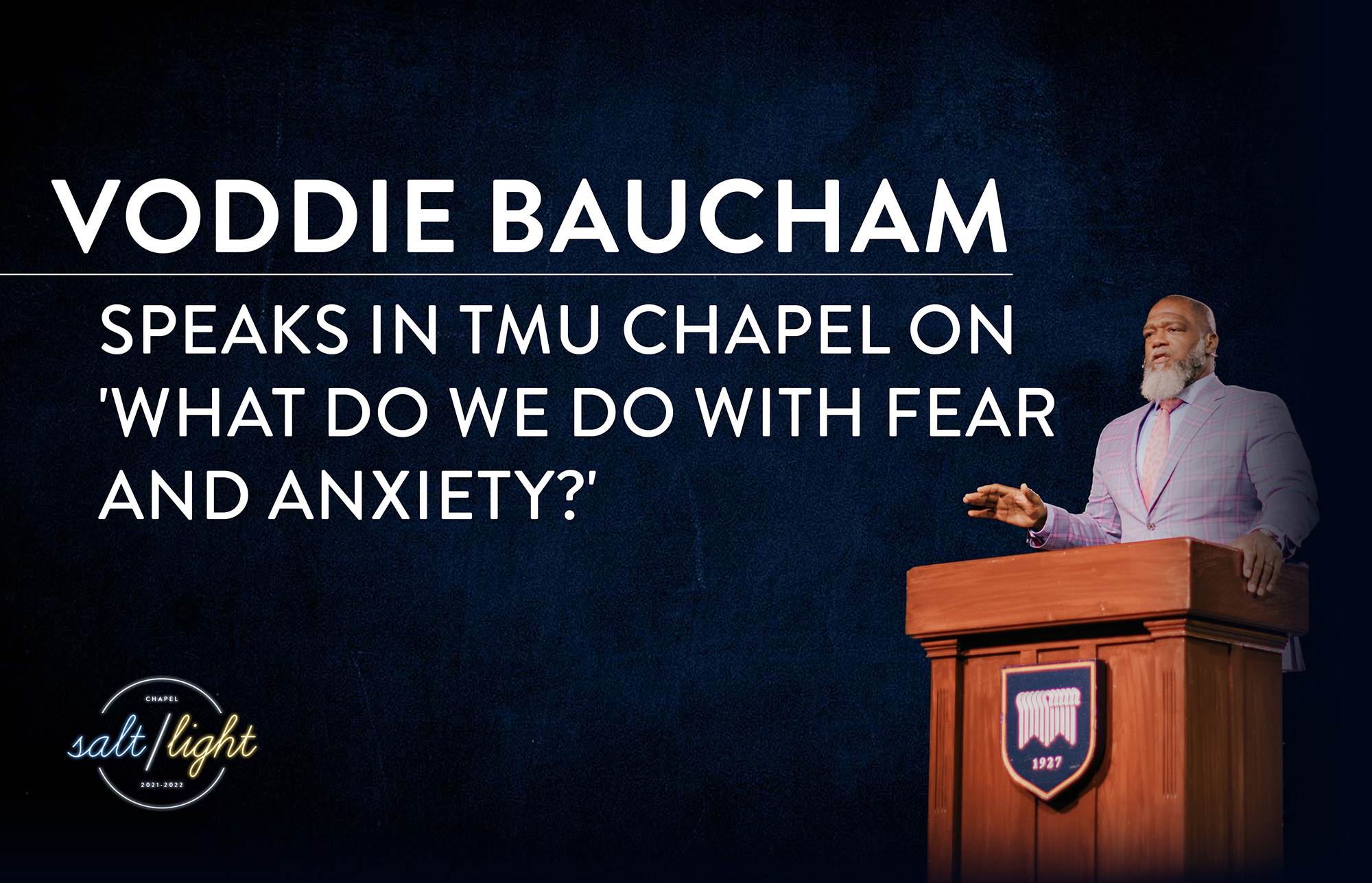 Voddie Bauchum Speaks in TMU Chapel