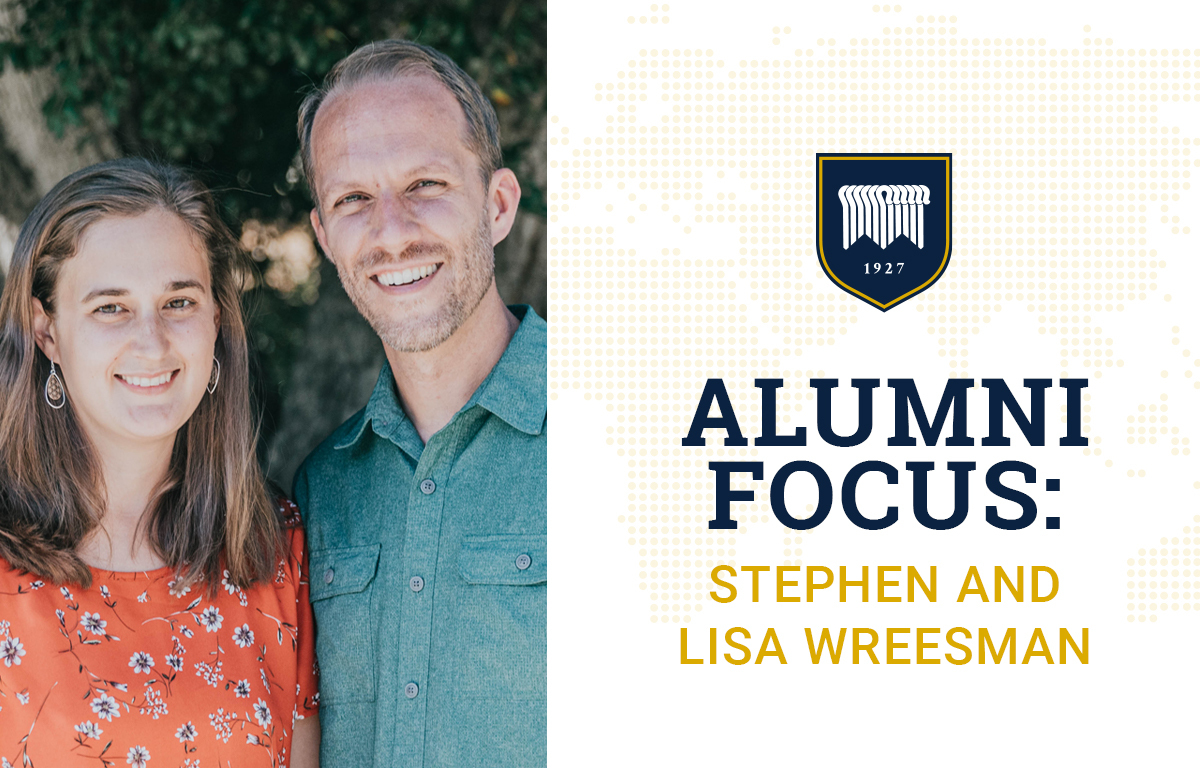 Alumni Focus: Stephen and Lisa Wreesman