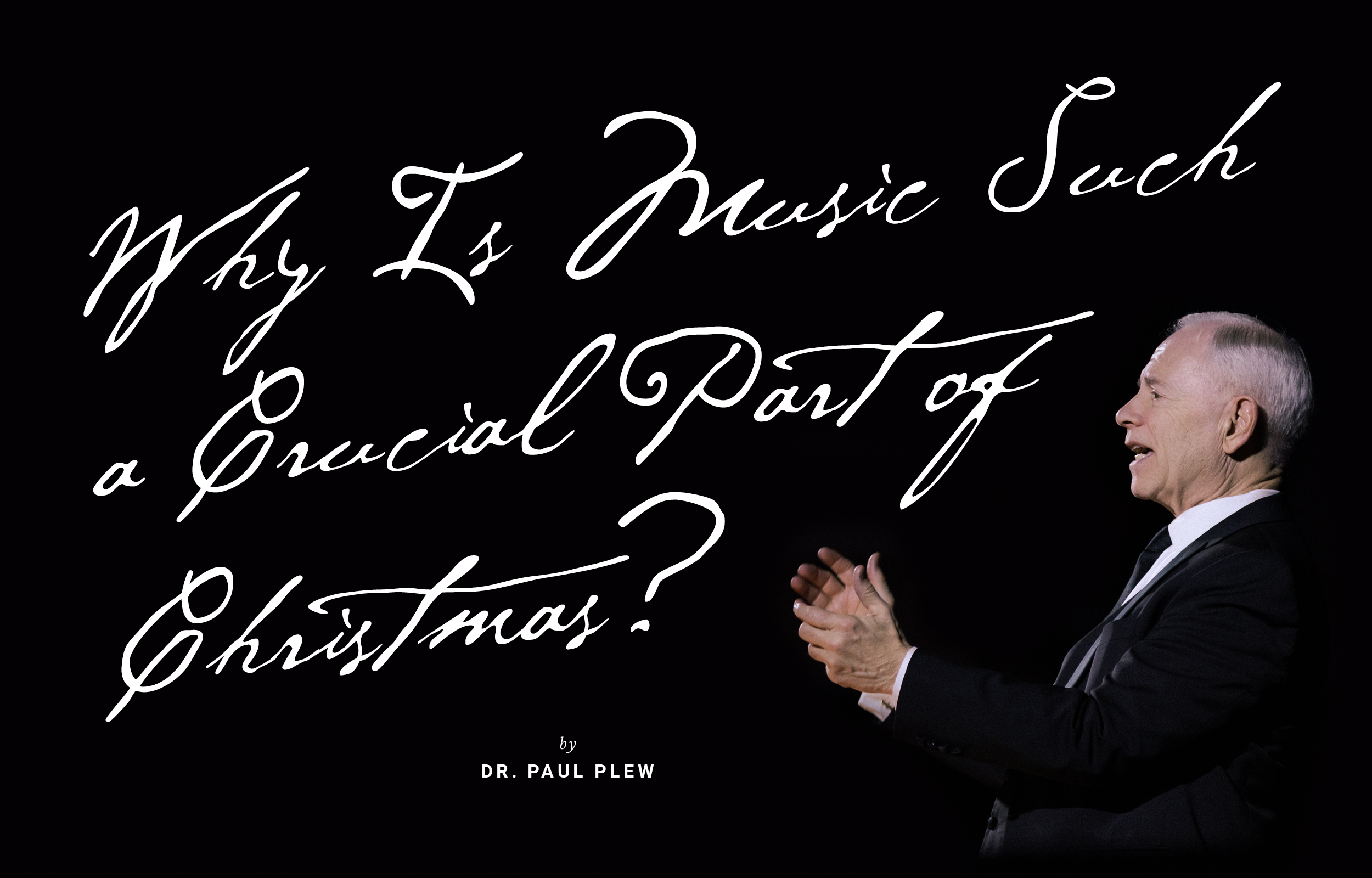 Dr. Paul Plew Explains the Inextricable Link Between Christmas and Music