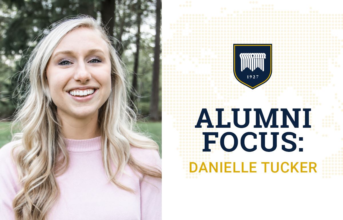 Alumni Focus: Danielle Tucker