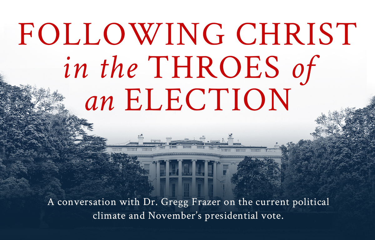 Following Christ in the Throes of an Election