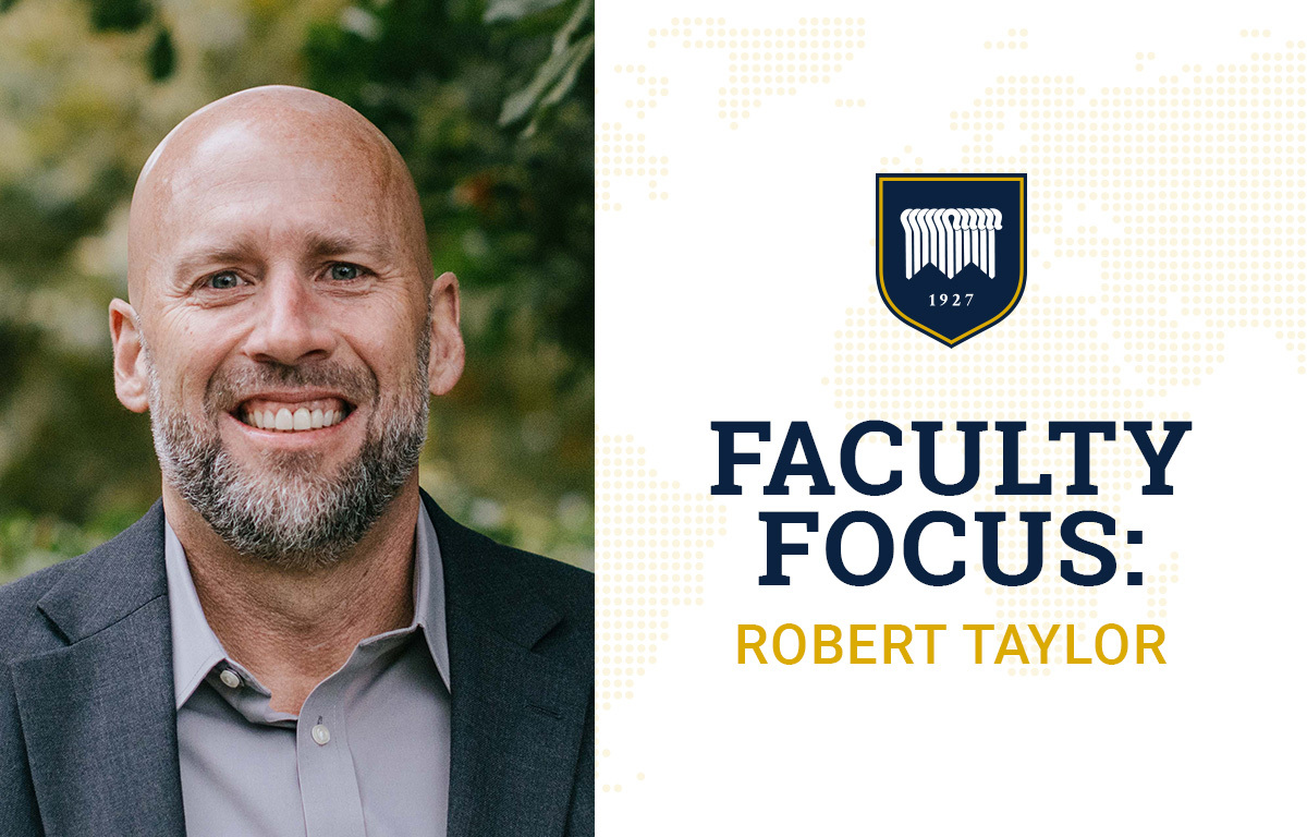 Faculty Focus: Robert Taylor