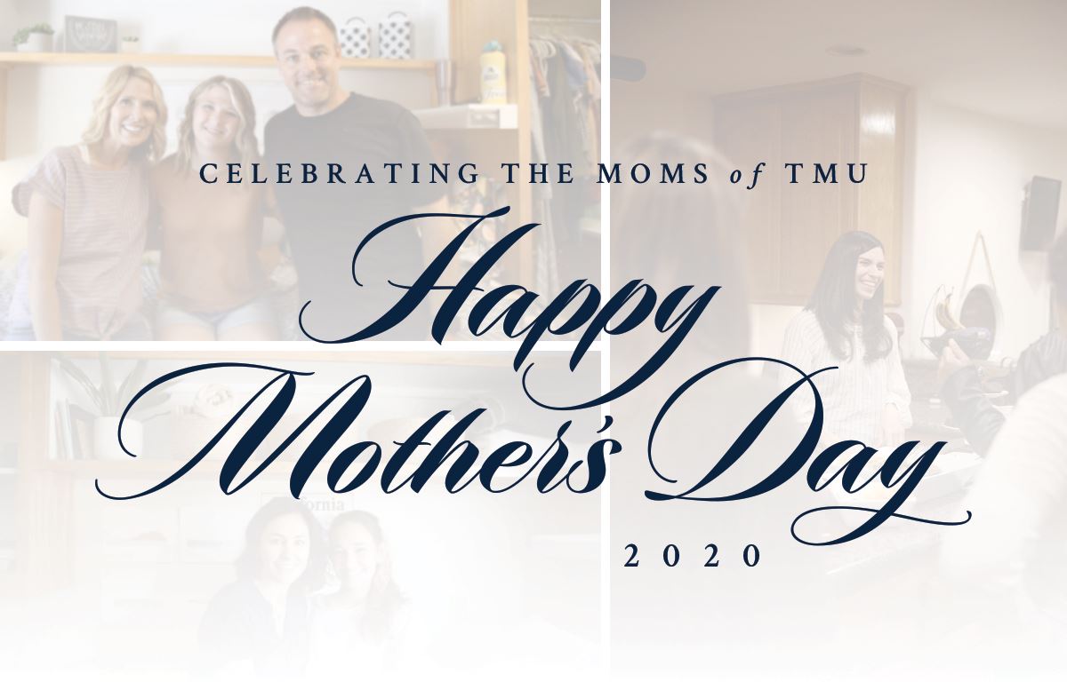Celebrating the Moms of TMU Featured Image