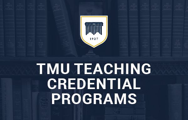 TMU Teaching Credential Programs