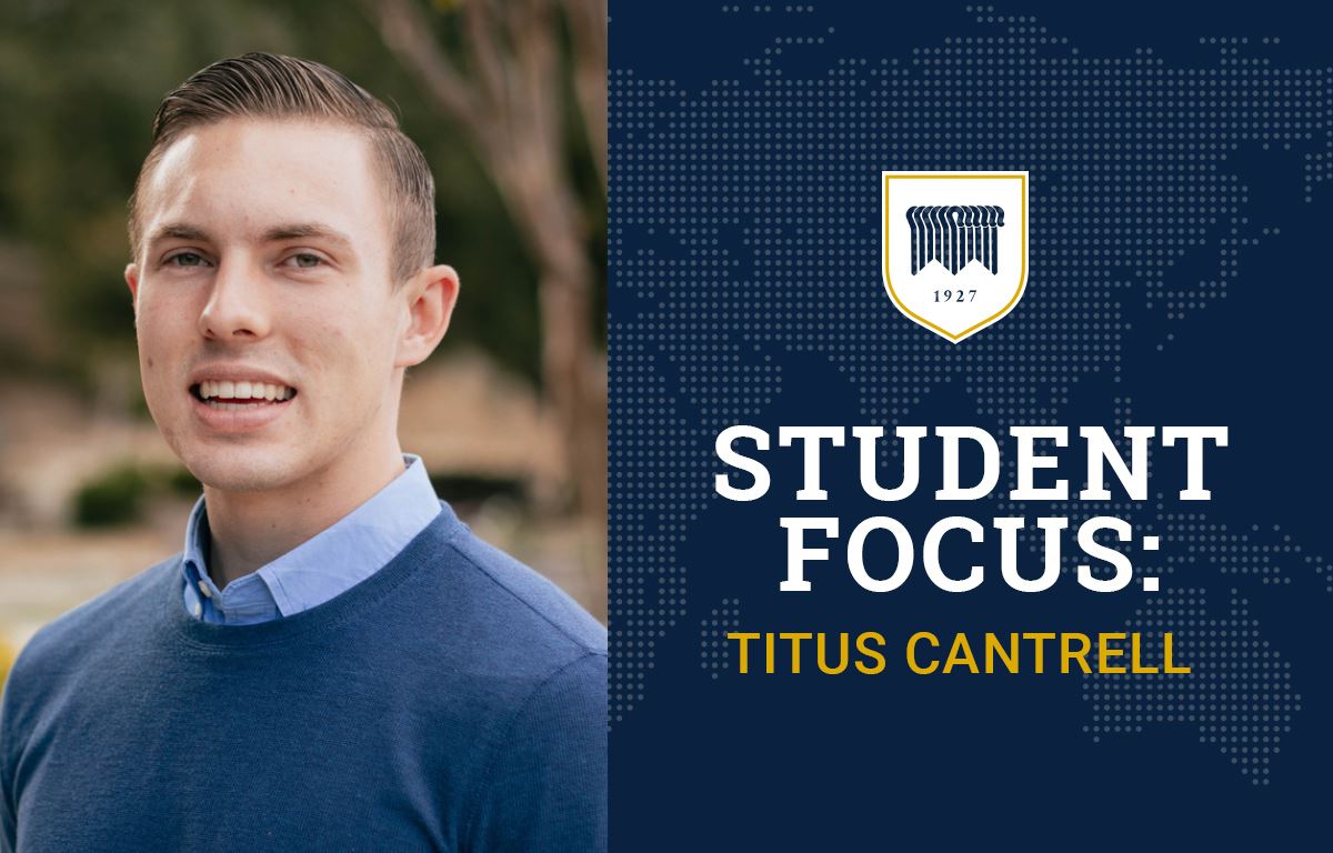 Student Focus: Titus Cantrell