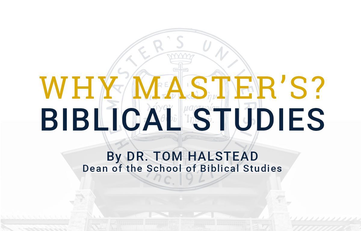 Why Study Bible at The Master's University?