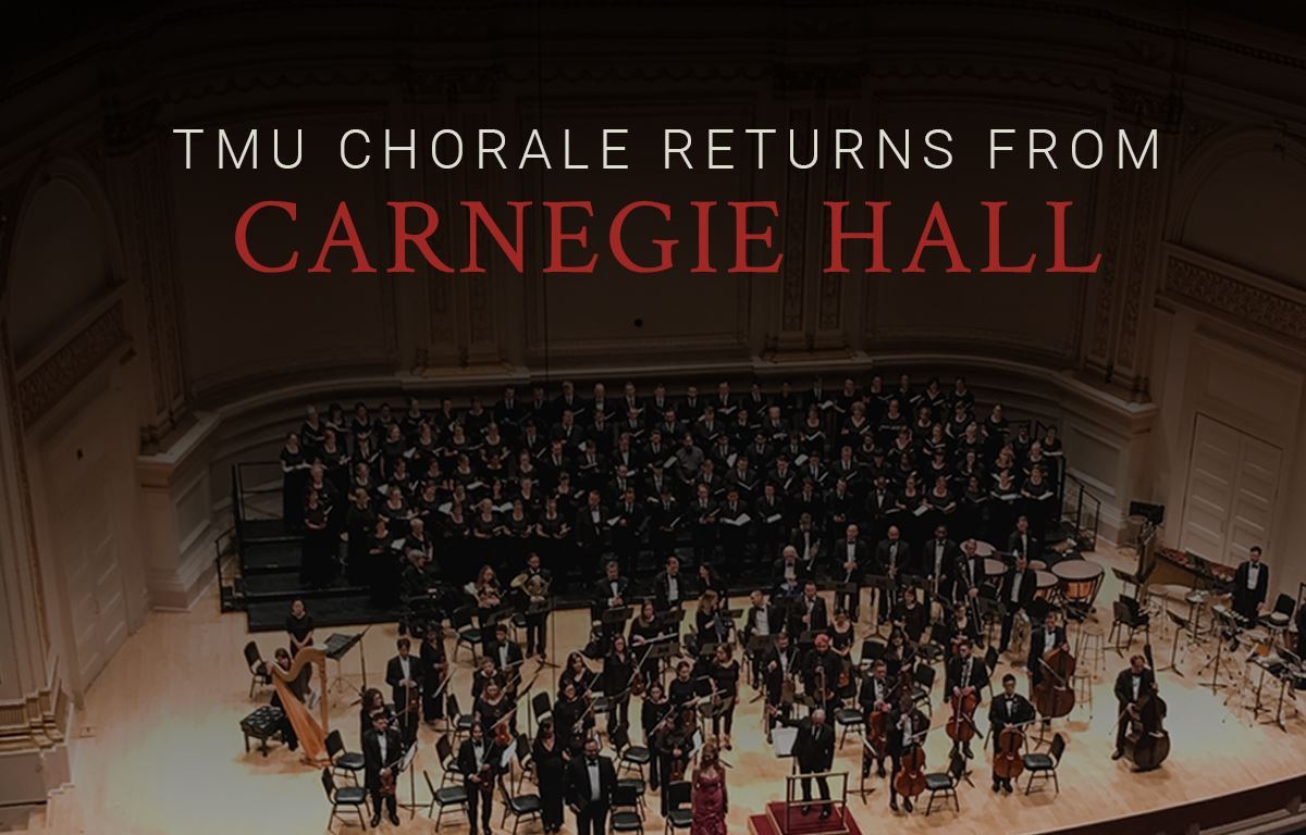 TMU Chorale Returns from Carnegie Hall Featured Image
