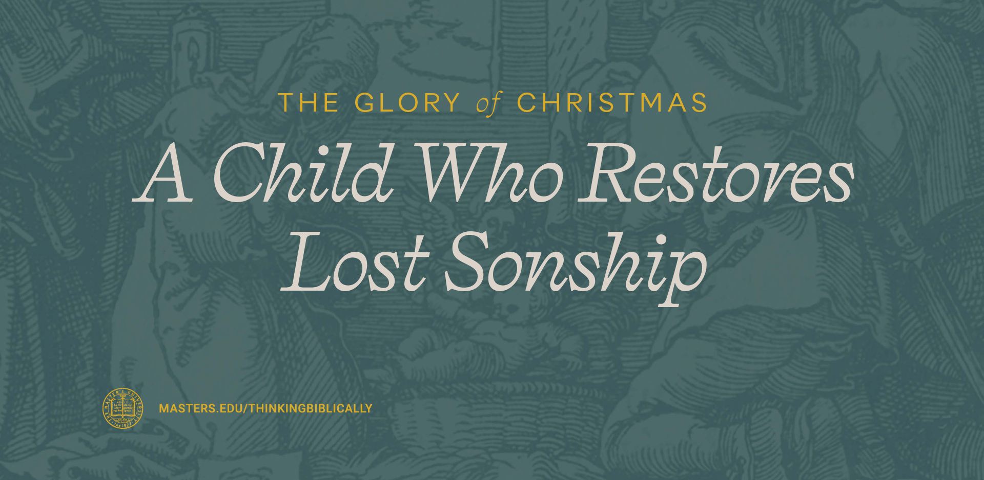 A Child Who Restores Lost Sonship Featured Image