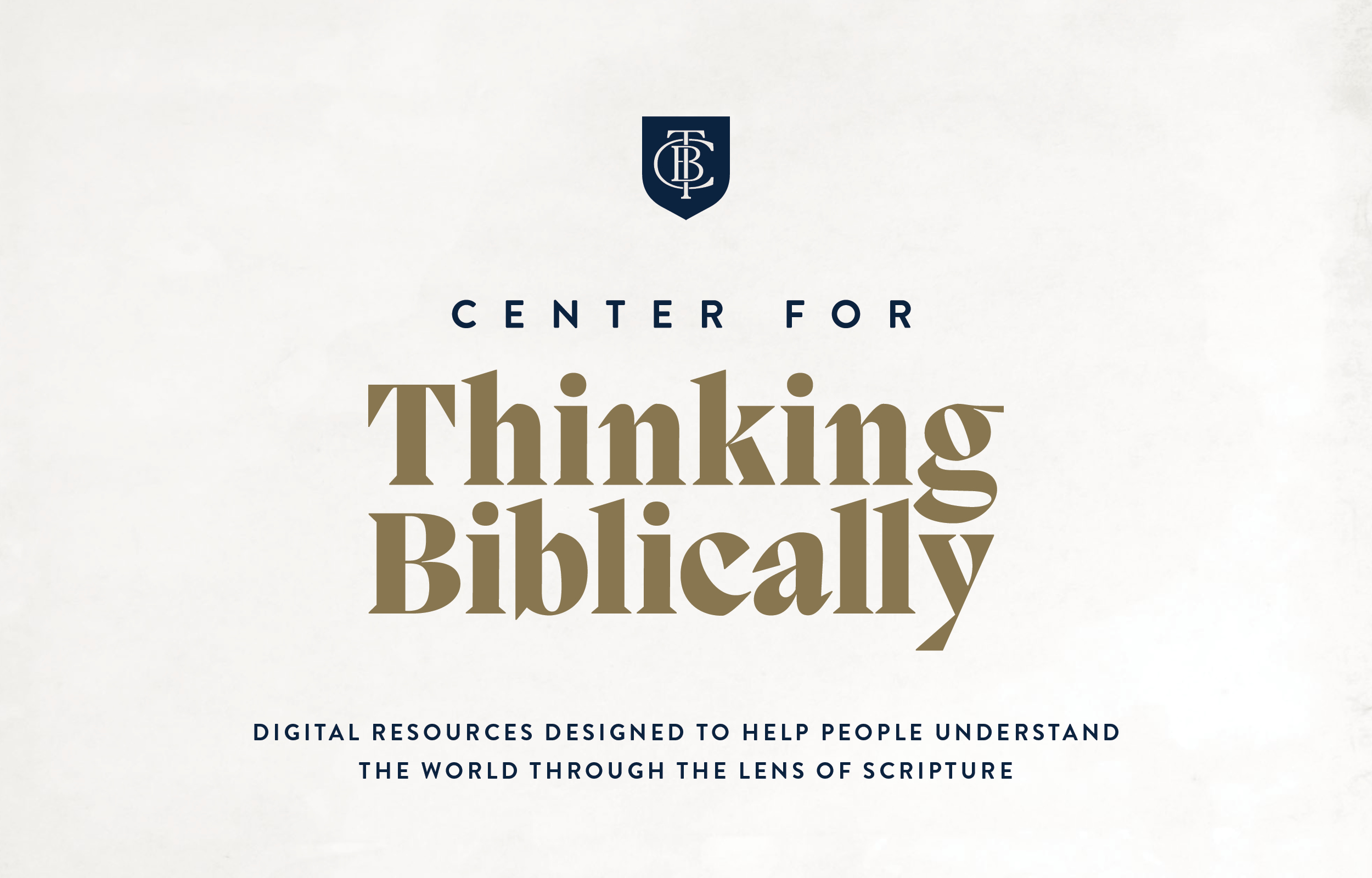 Center for Thinking Biblically