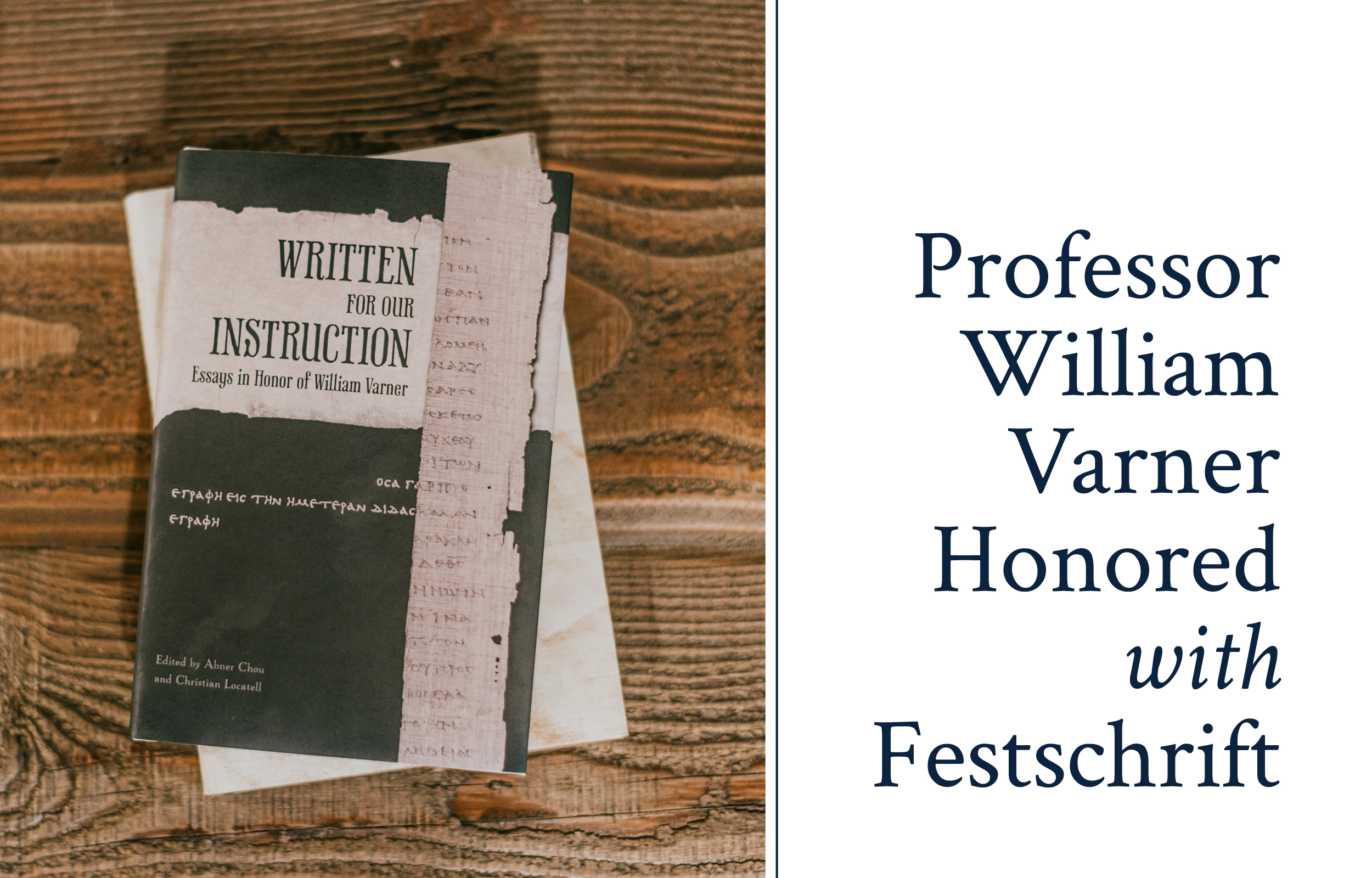 Professor William Varner Honored with Festschrift Featured Image