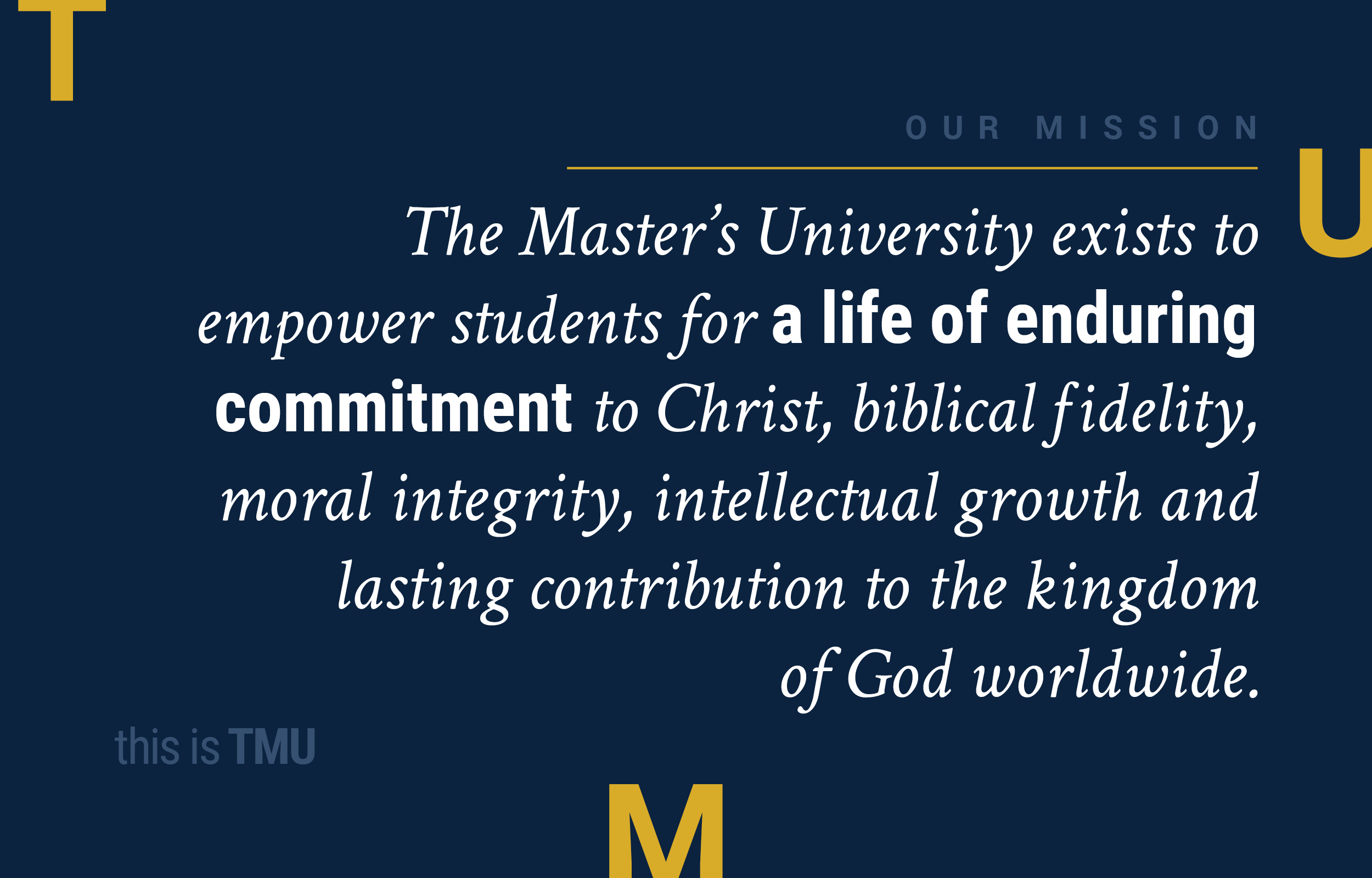 This is TMU: Our Mission