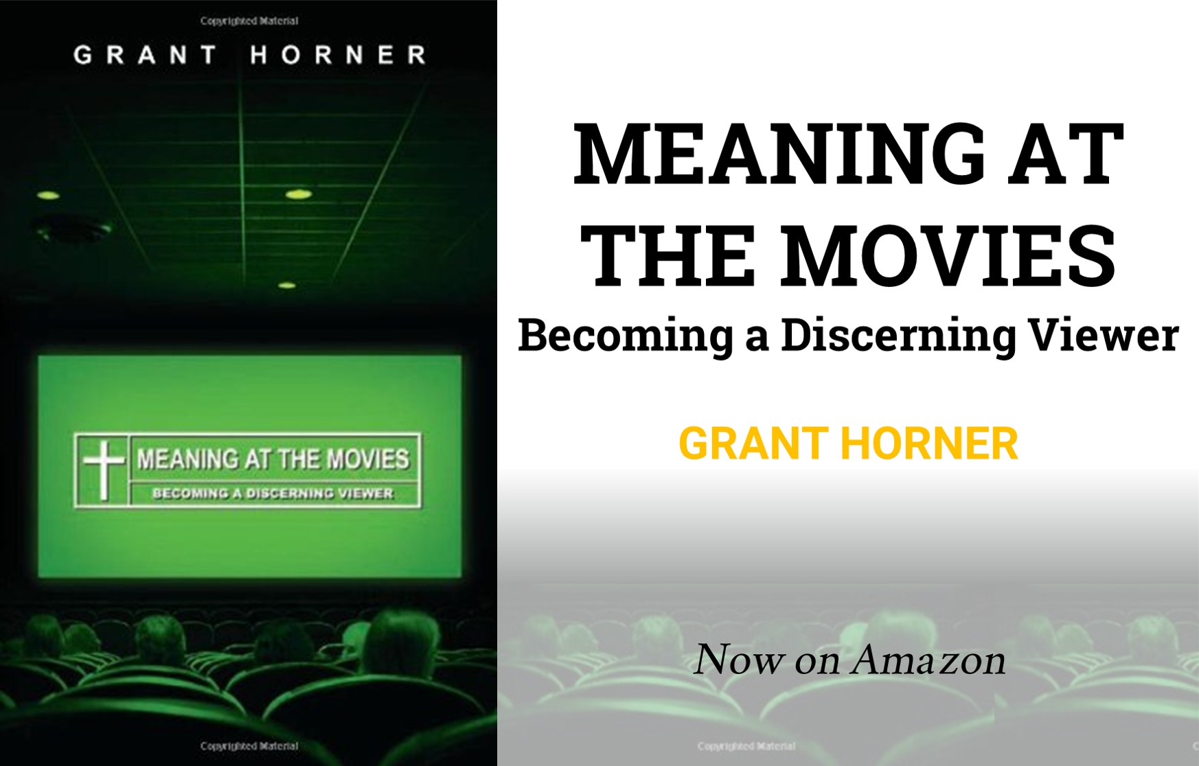 Meaning at the Movies: Becoming a Discerning Viewer