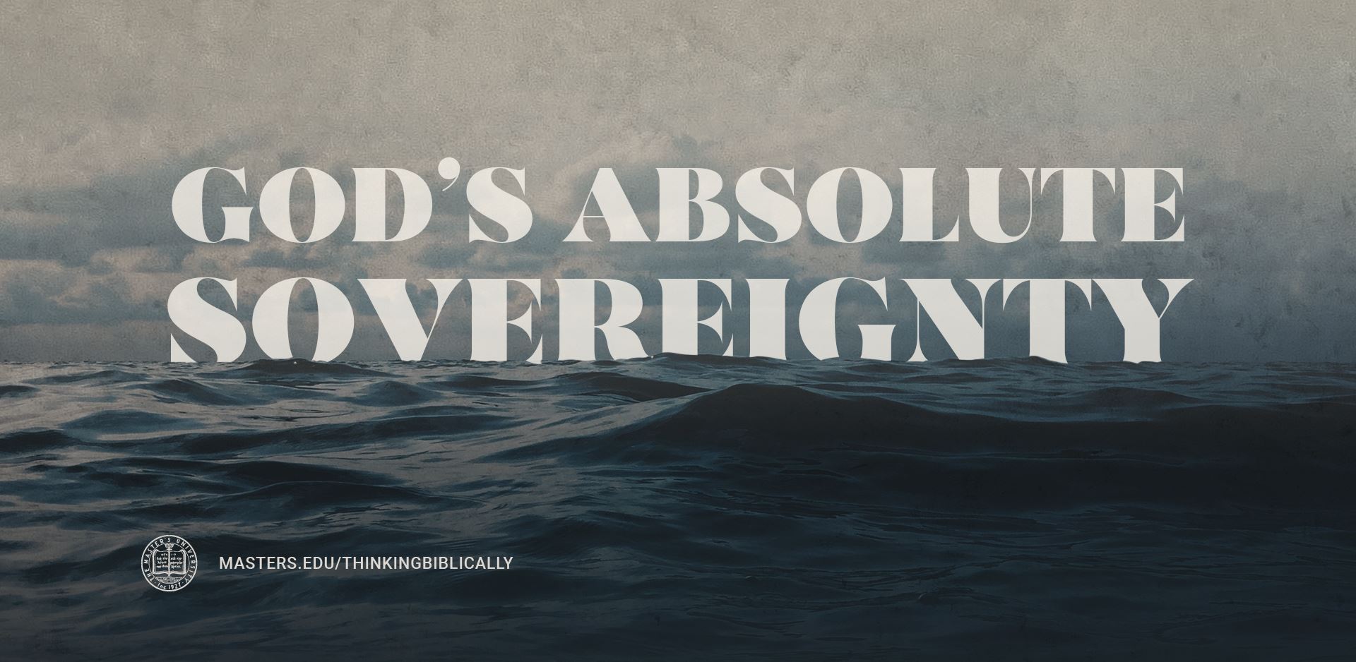 God’s Absolute Sovereignty Featured Image