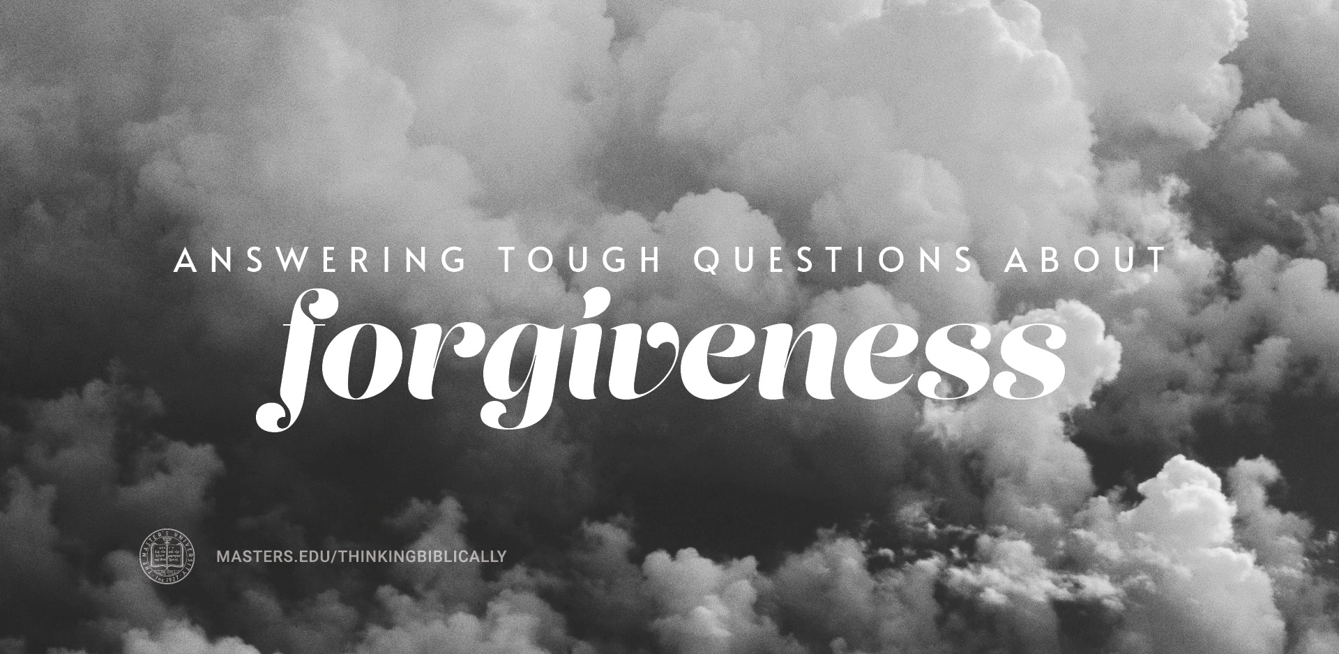 Answering Tough Questions About Forgiveness Featured Image
