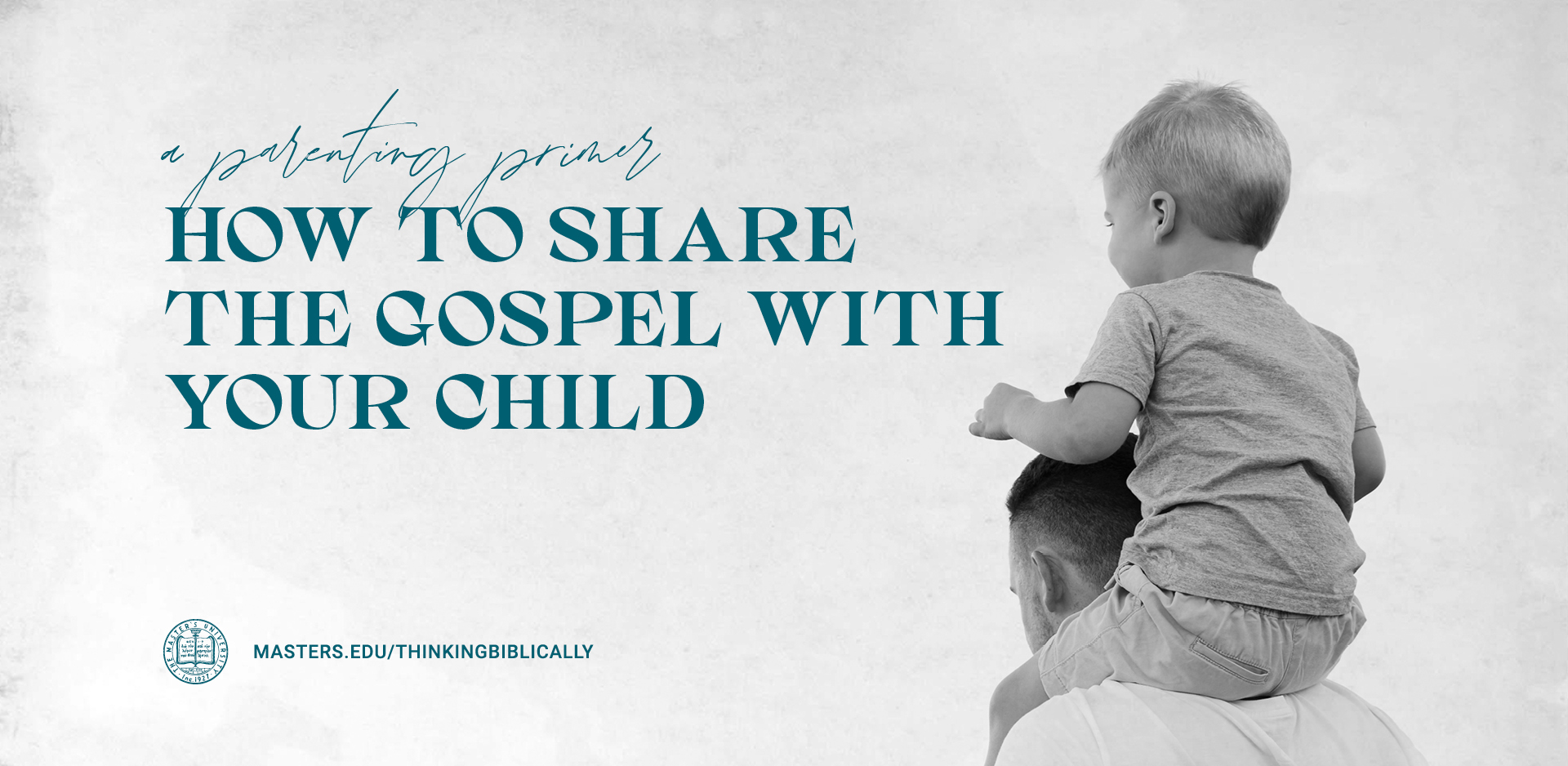 How To Share the Gospel with Your Child Featured Image