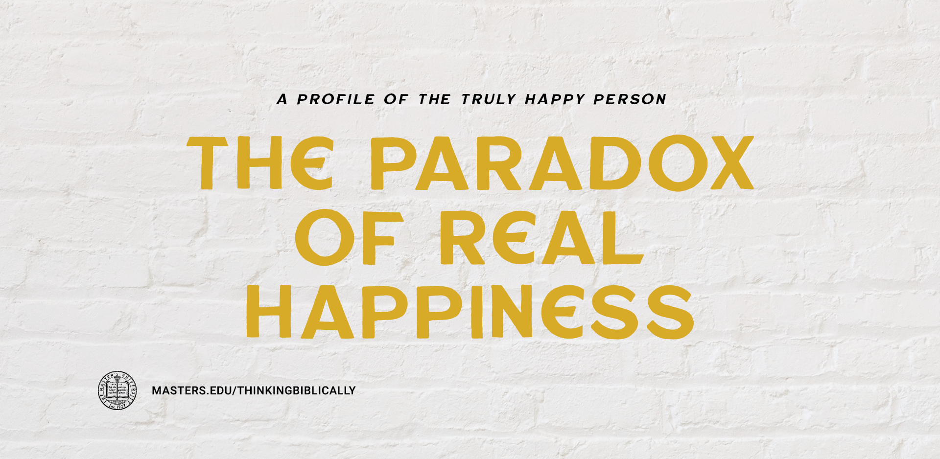 The Paradox of Real Happiness Featured Image
