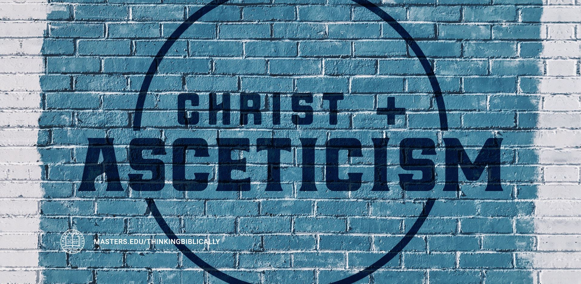 Christ Plus Asceticism Featured Image