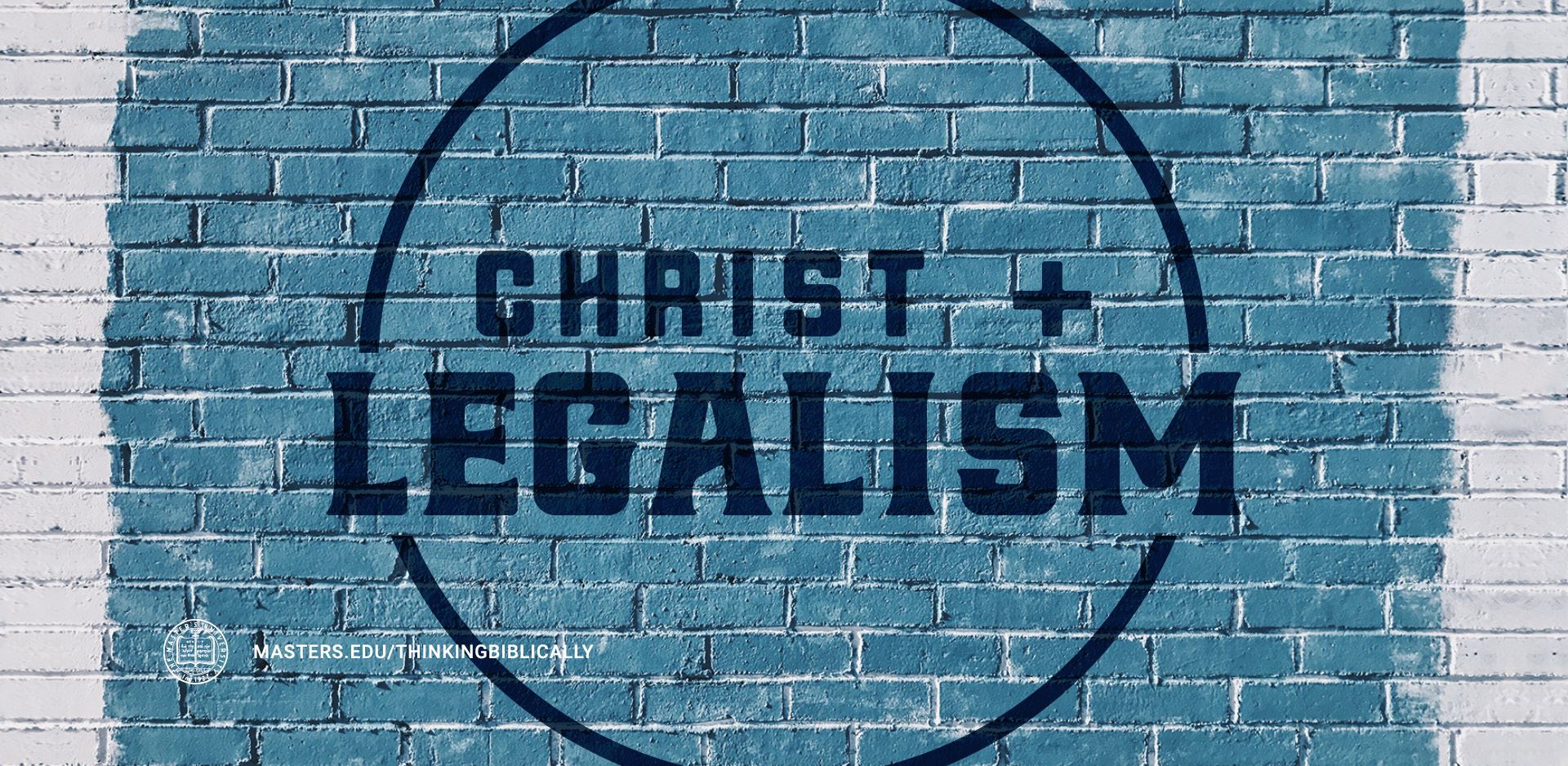 Christ Plus Legalism Featured Image