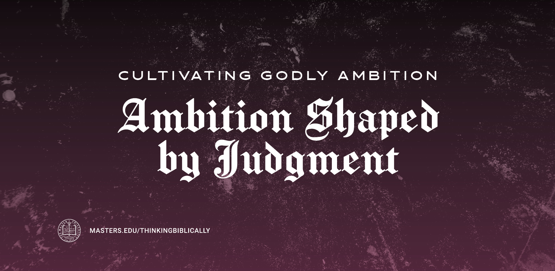 Ambition Shaped by Judgment Featured Image