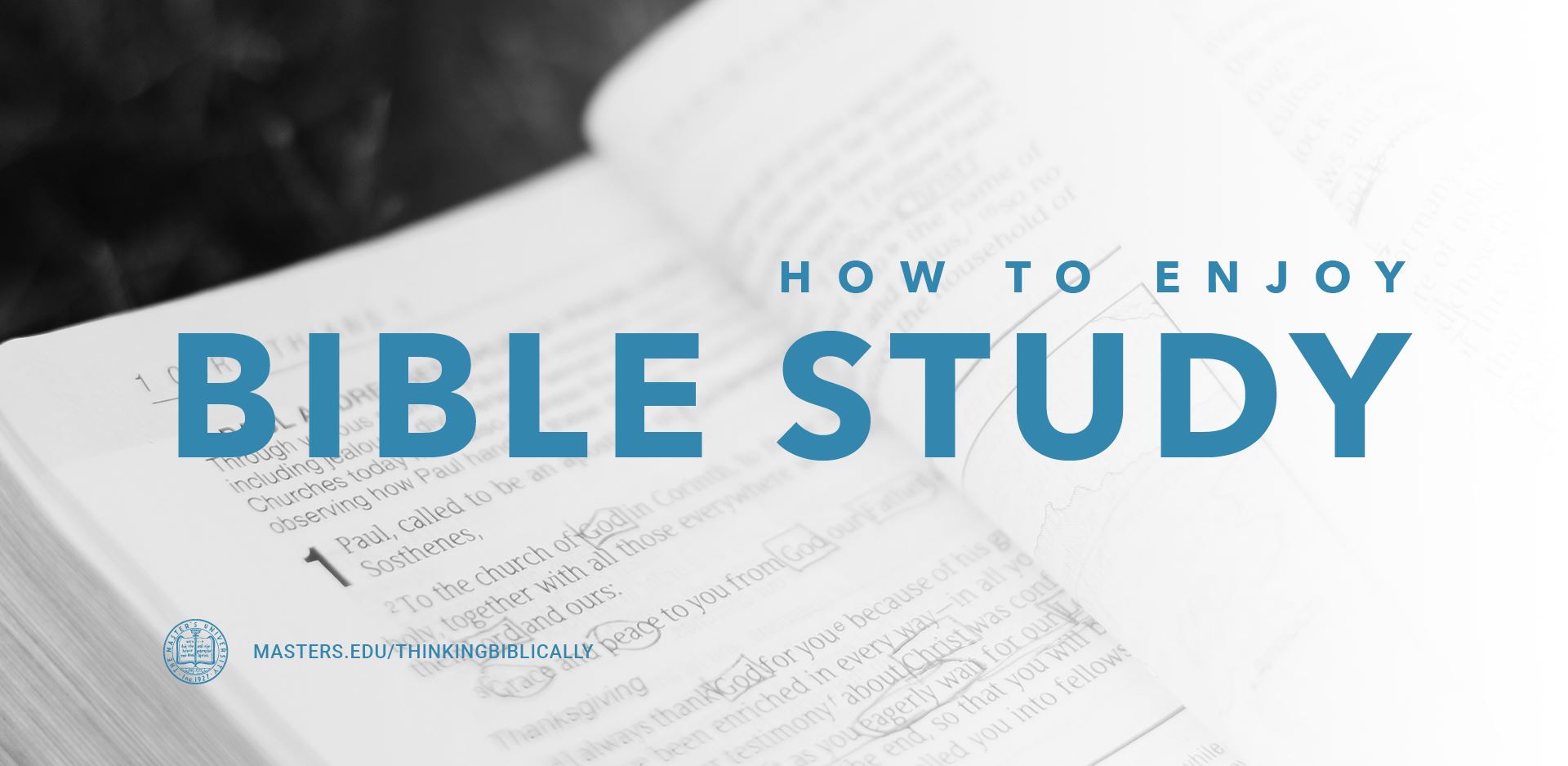 How to Enjoy Bible Study