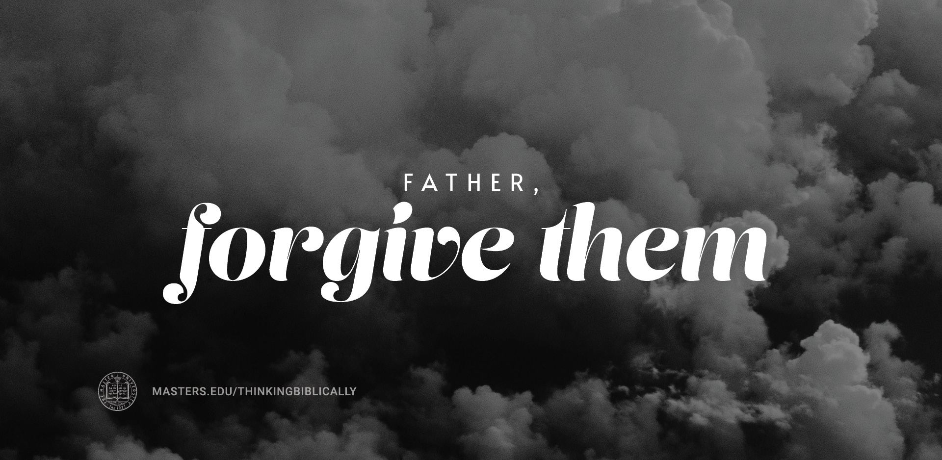 Father, Forgive Them Featured Image