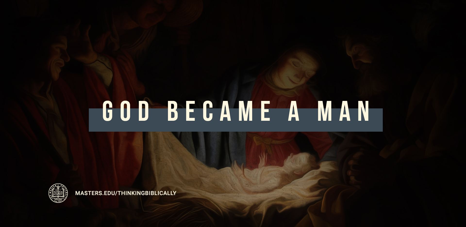 God Became a Man Featured Image