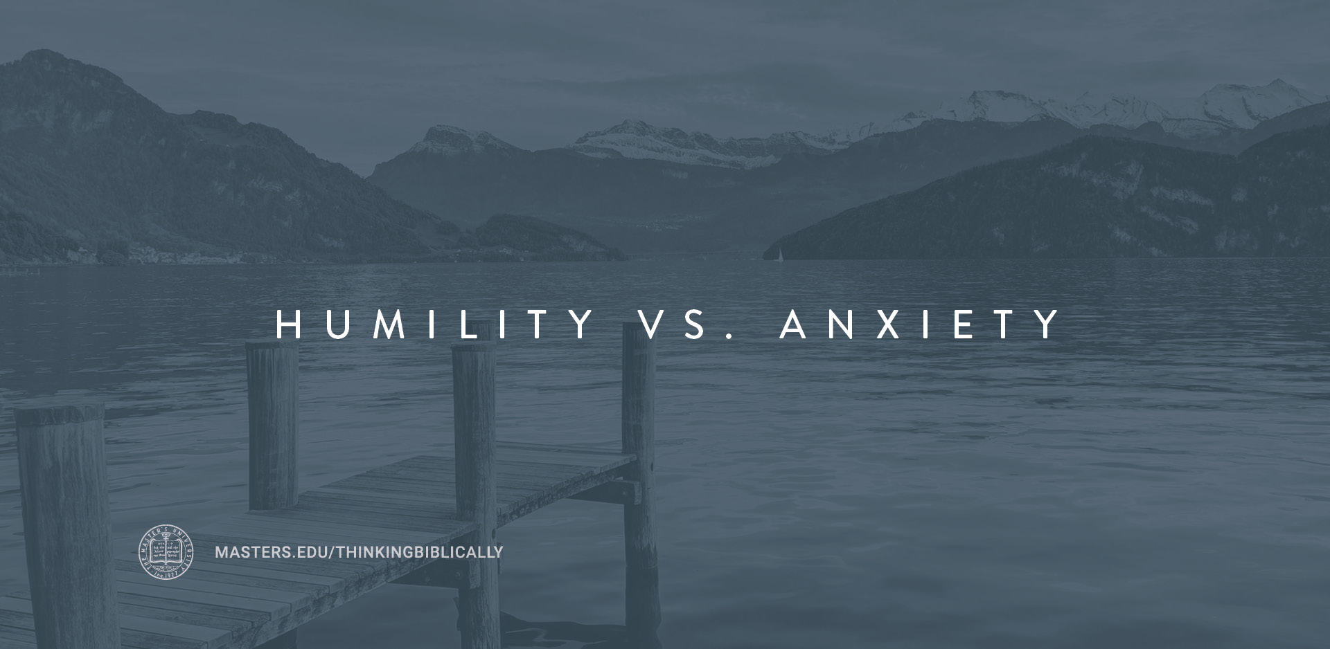 Humility vs. Anxiety Featured Image