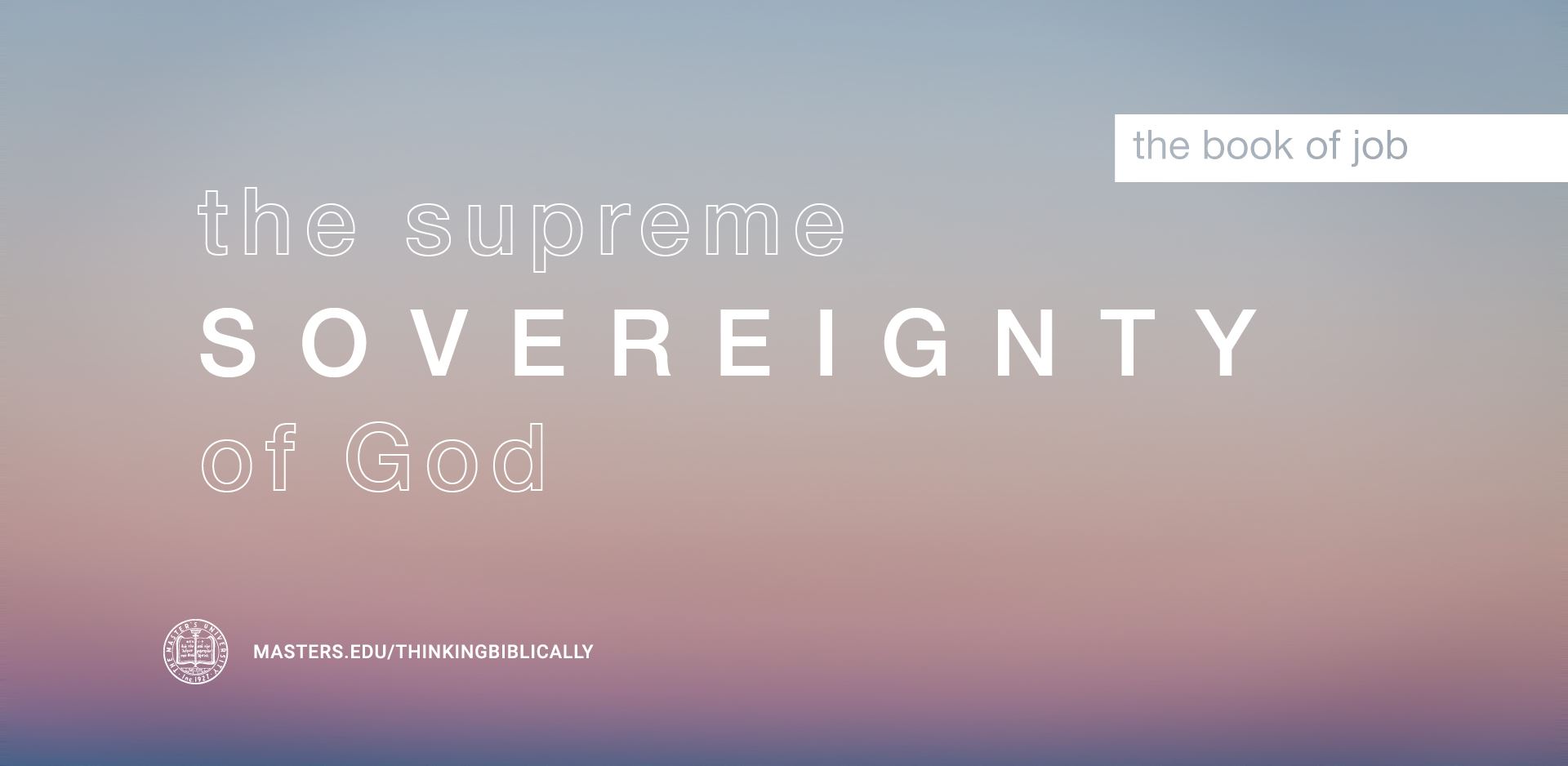 The Supreme Sovereignty of God Featured Image