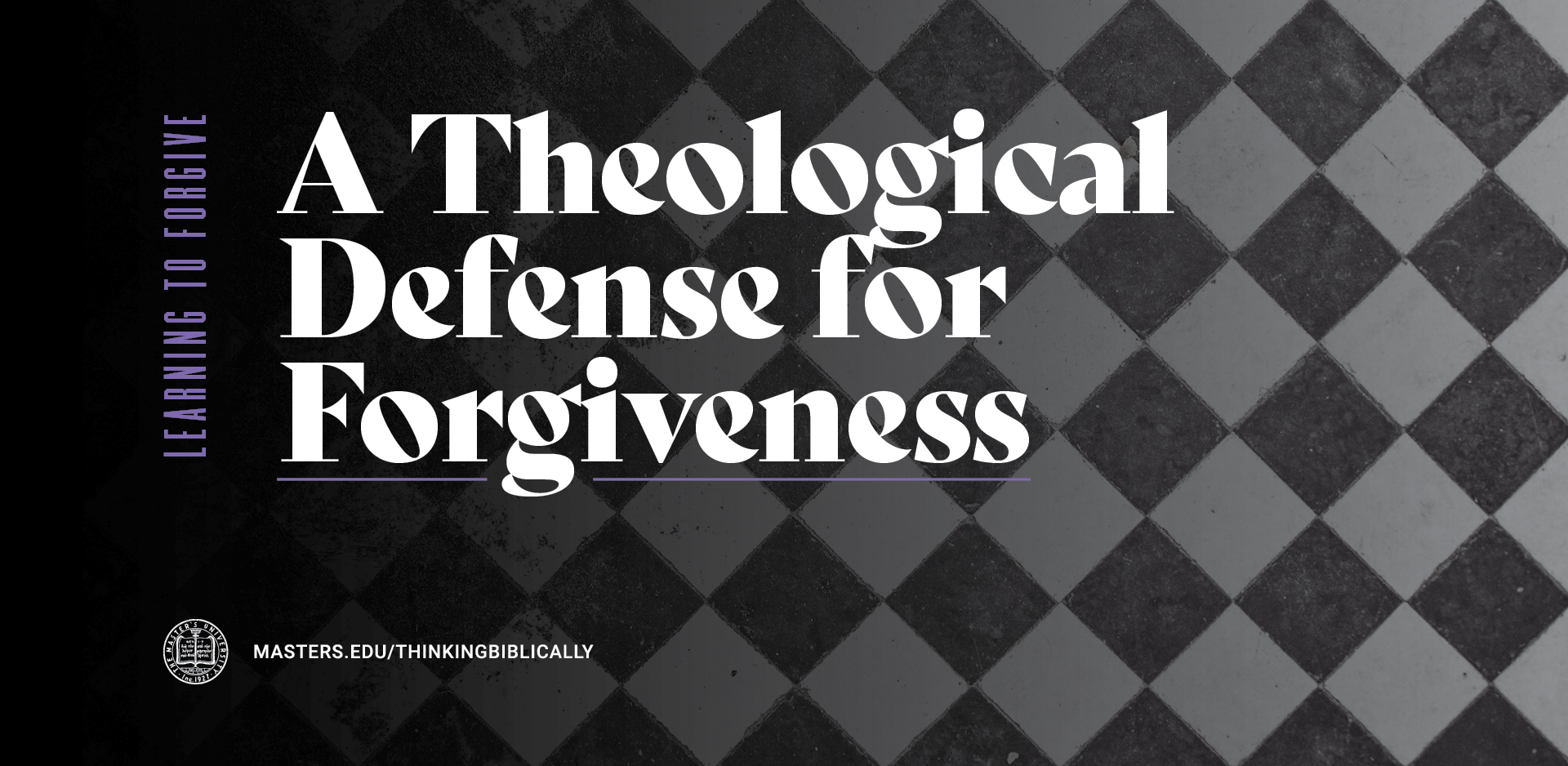 A Theological Defense for Forgiveness