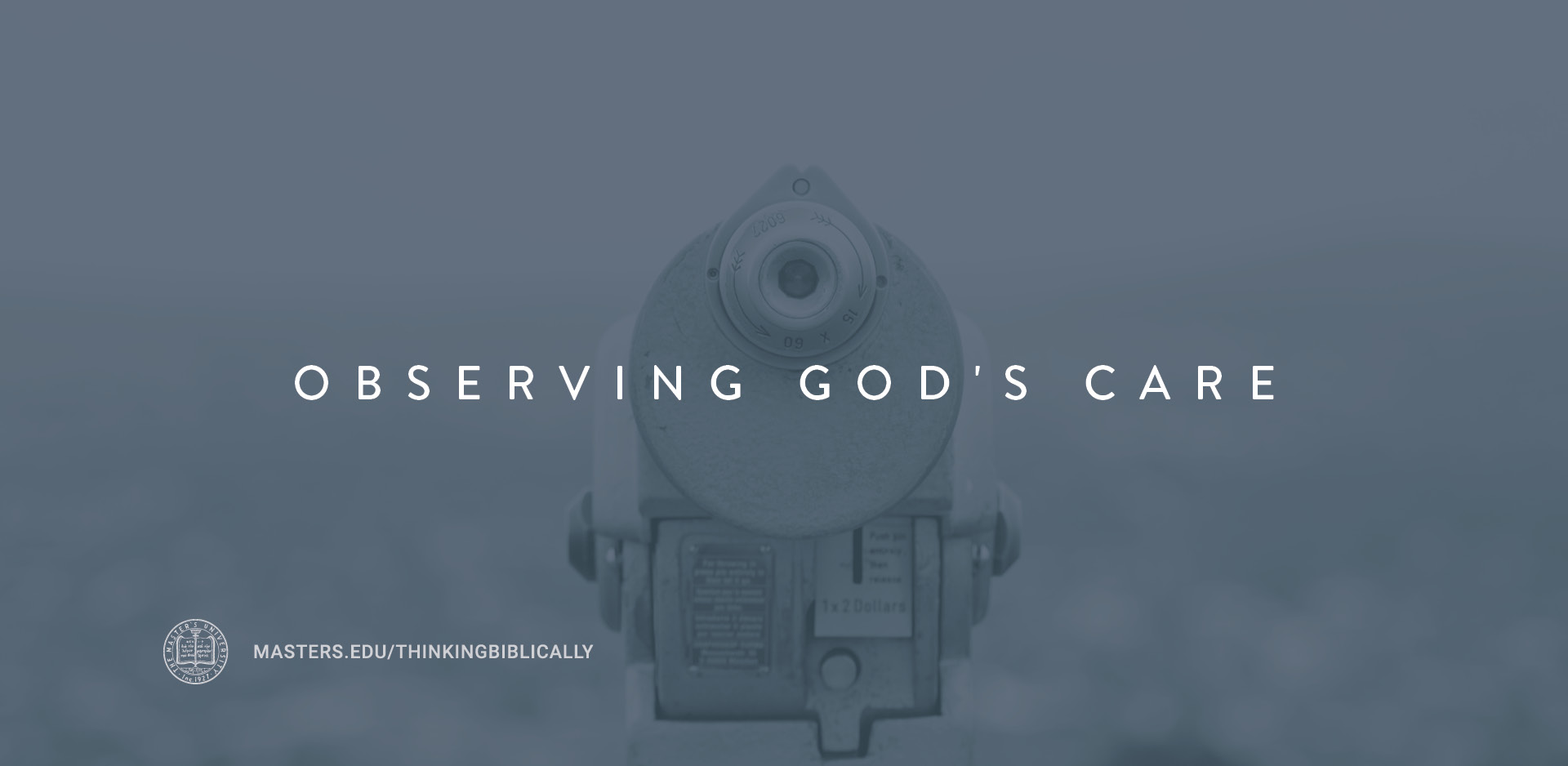 Observing God’s Care Featured Image