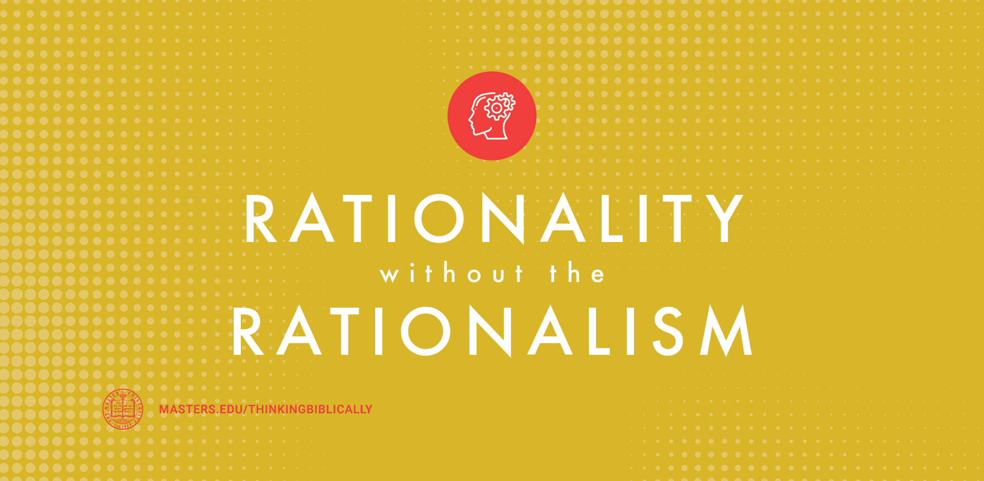 Rationality Without the Rationalism Featured Image