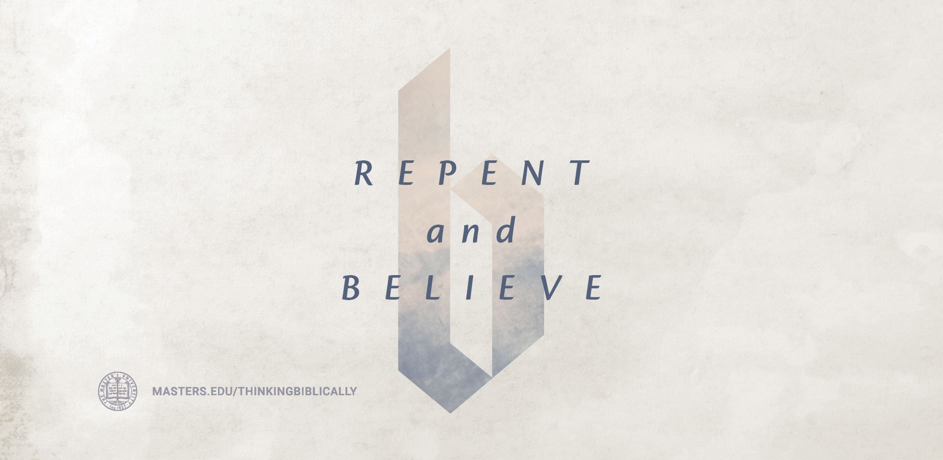 Repent and Believe Featured Image