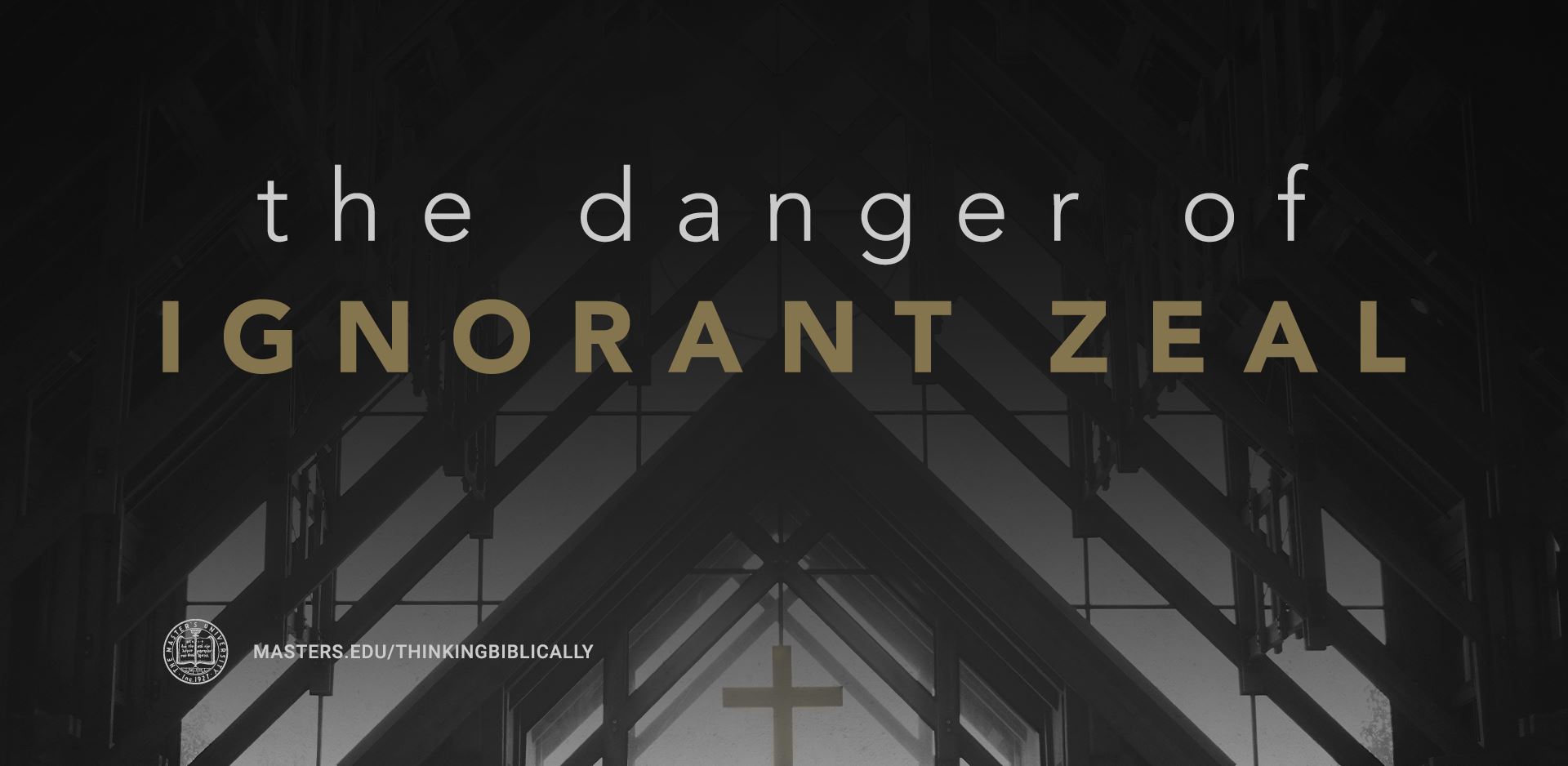 The Danger of Ignorant Zeal Featured Image