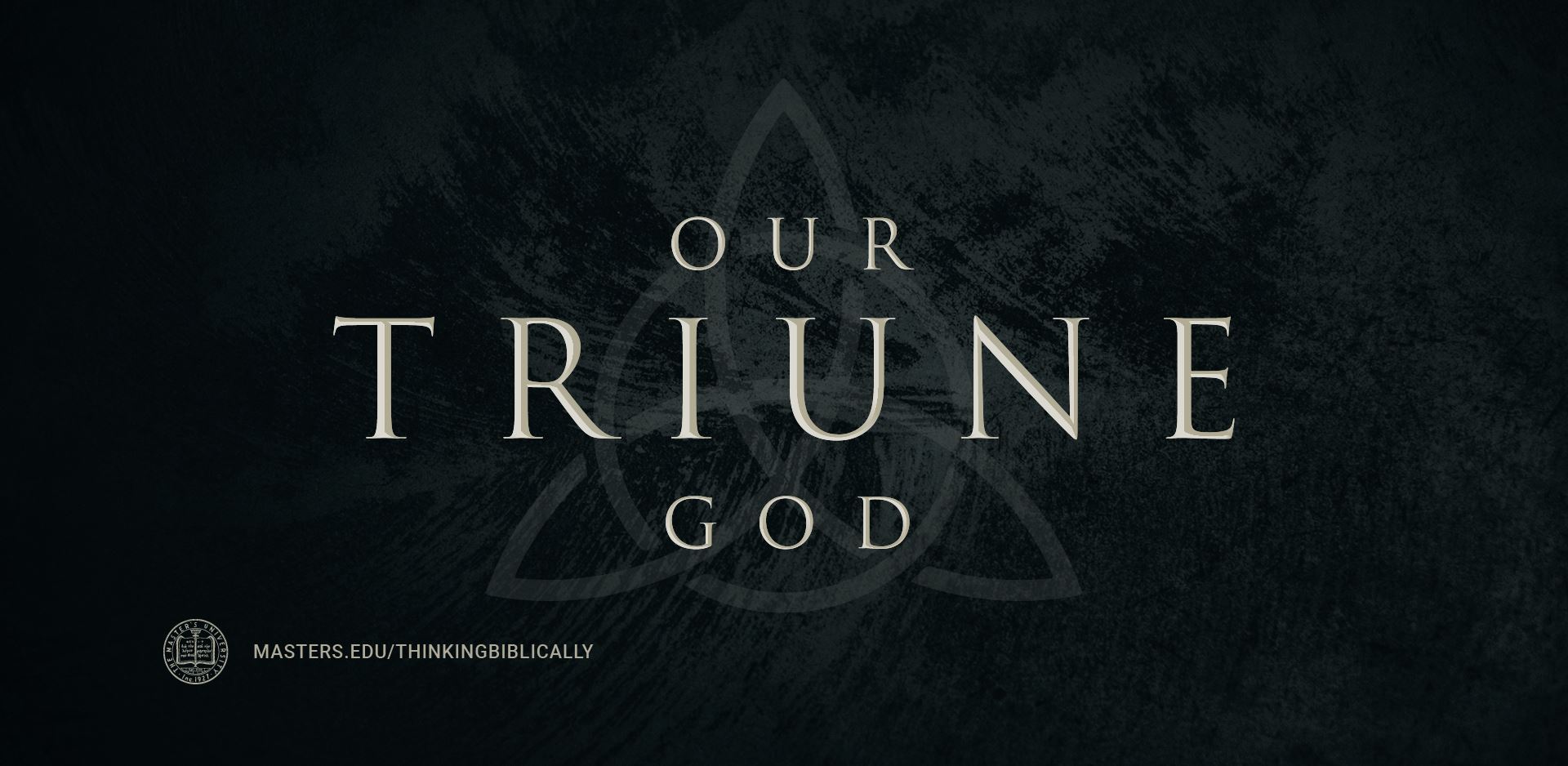 Our Triune God Featured Image