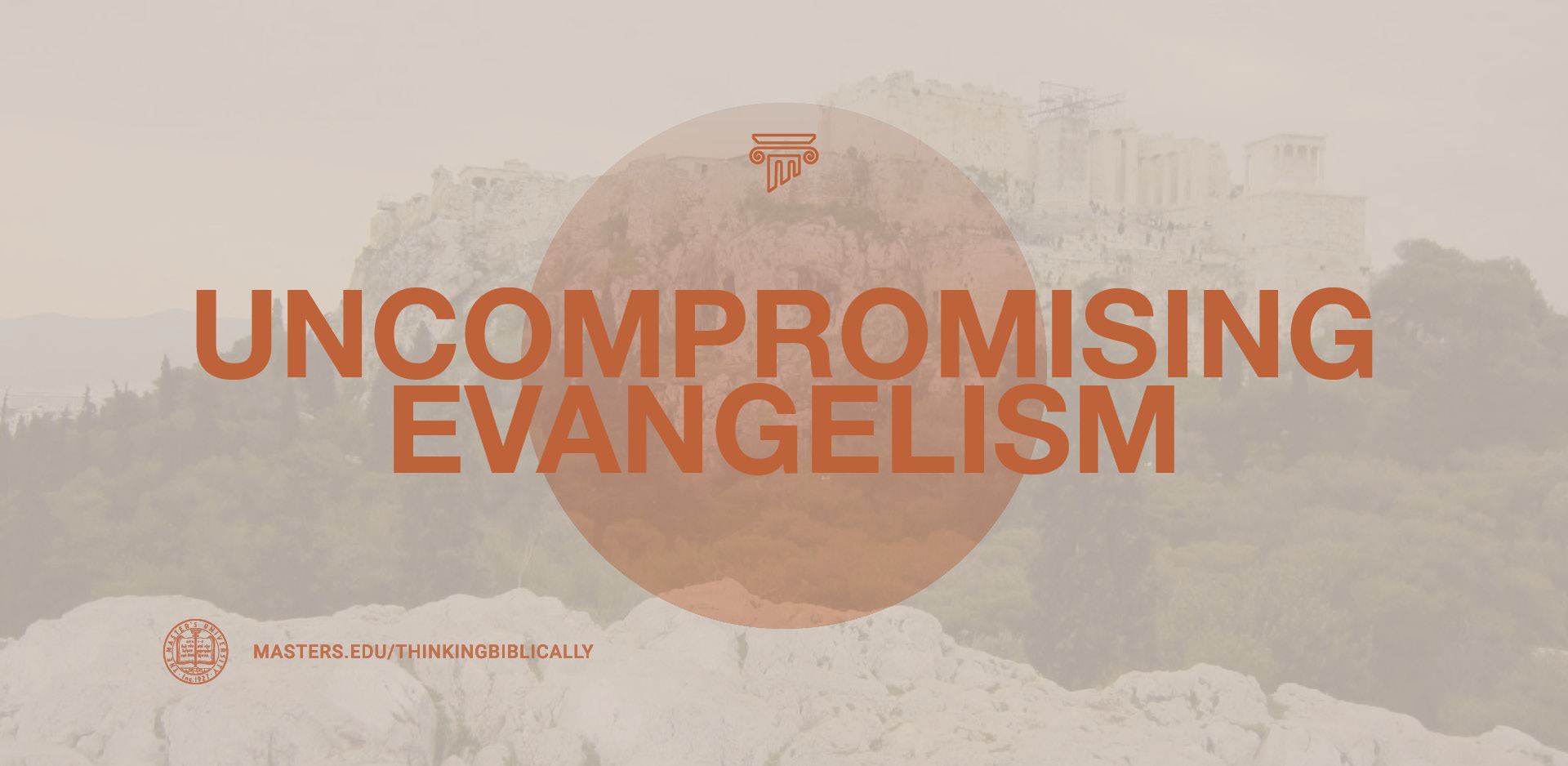 Uncompromising Evangelism Featured Image
