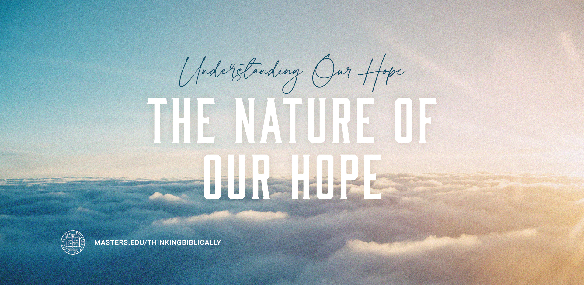 The Nature of Our Hope Featured Image