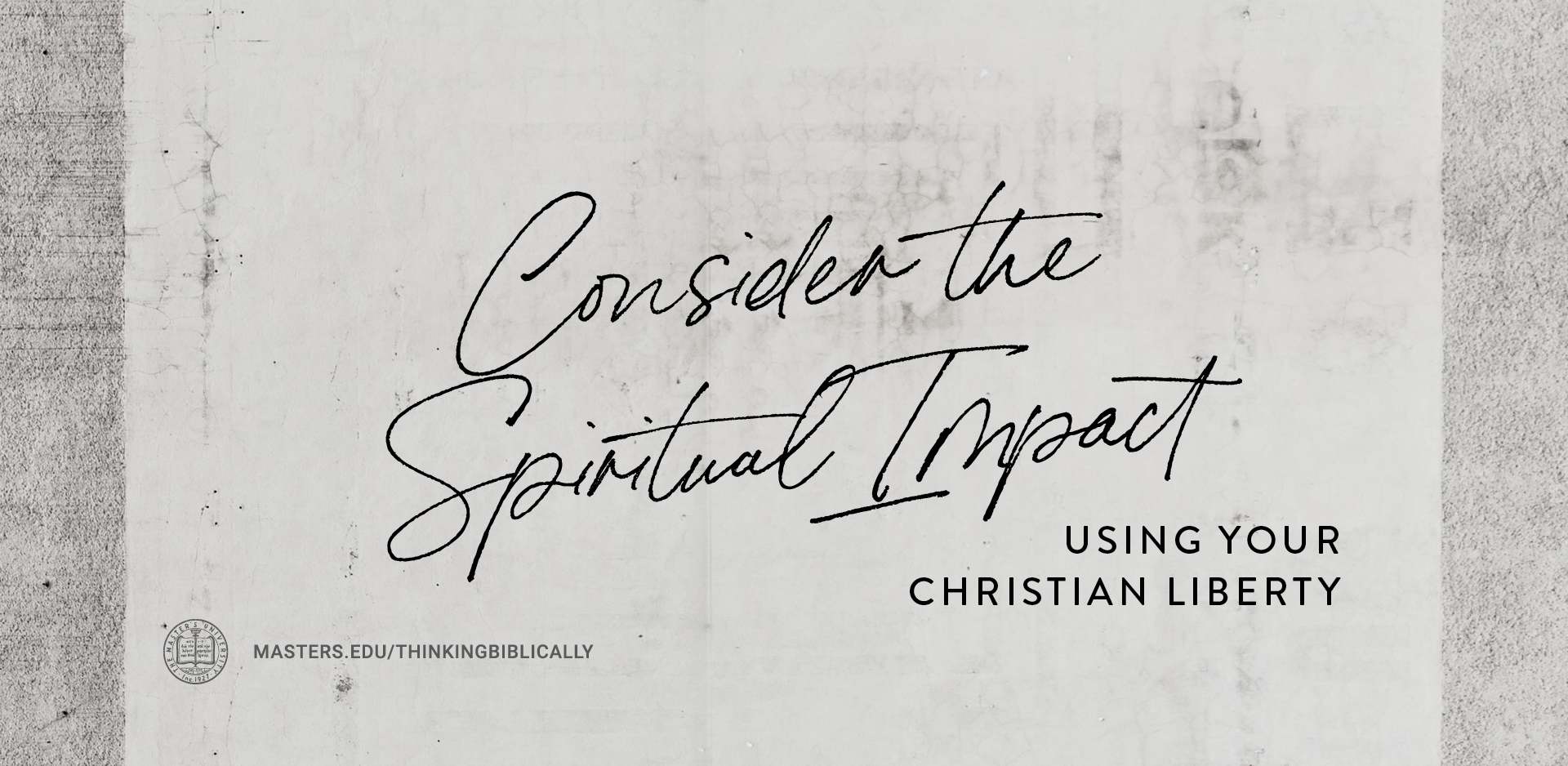 Consider the Spiritual Impact Featured Image
