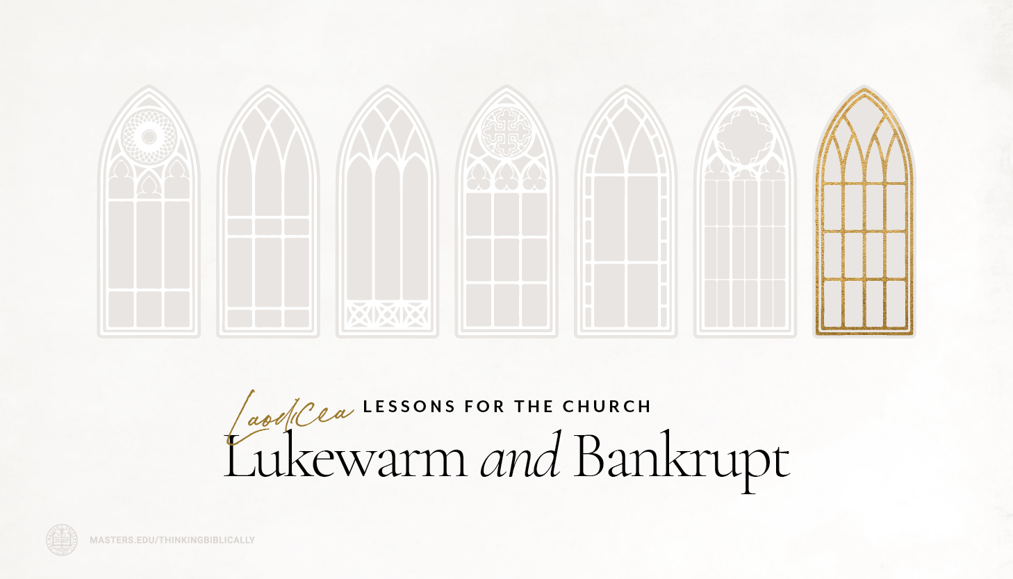Laodicea: Lukewarm and Bankrupt