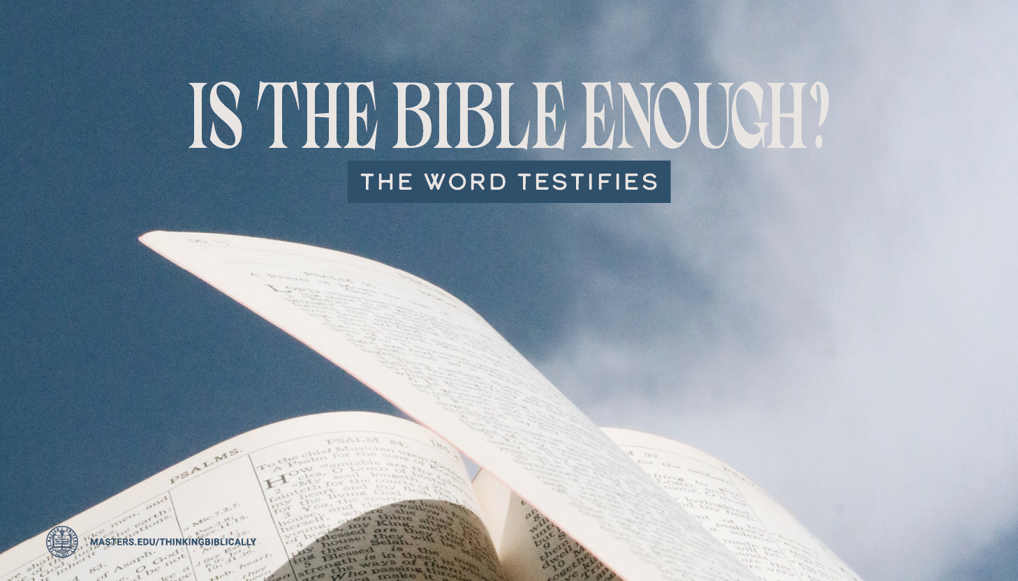 The Word Testifies to Its Sufficiency