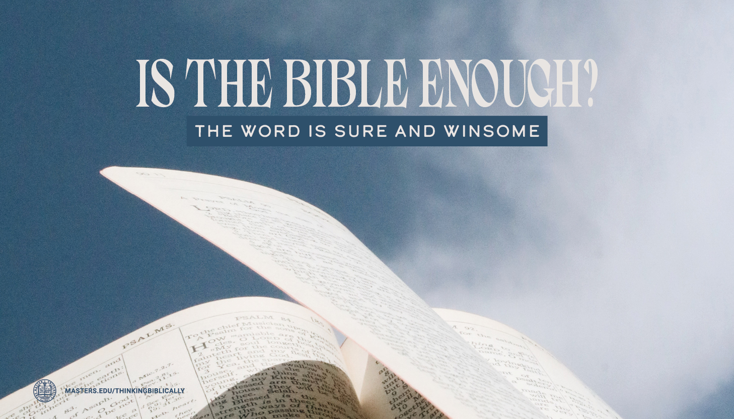 The Word Is Sure and Winsome Featured Image