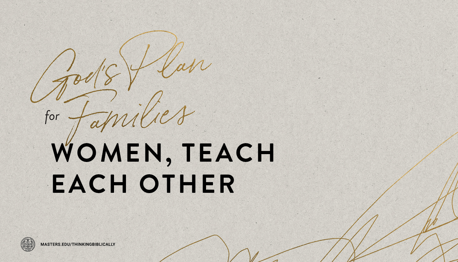 Women, Teach Each Other