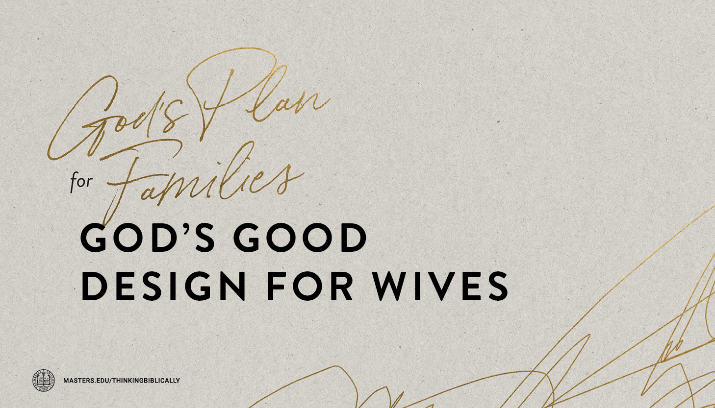God’s Good Design for Wives