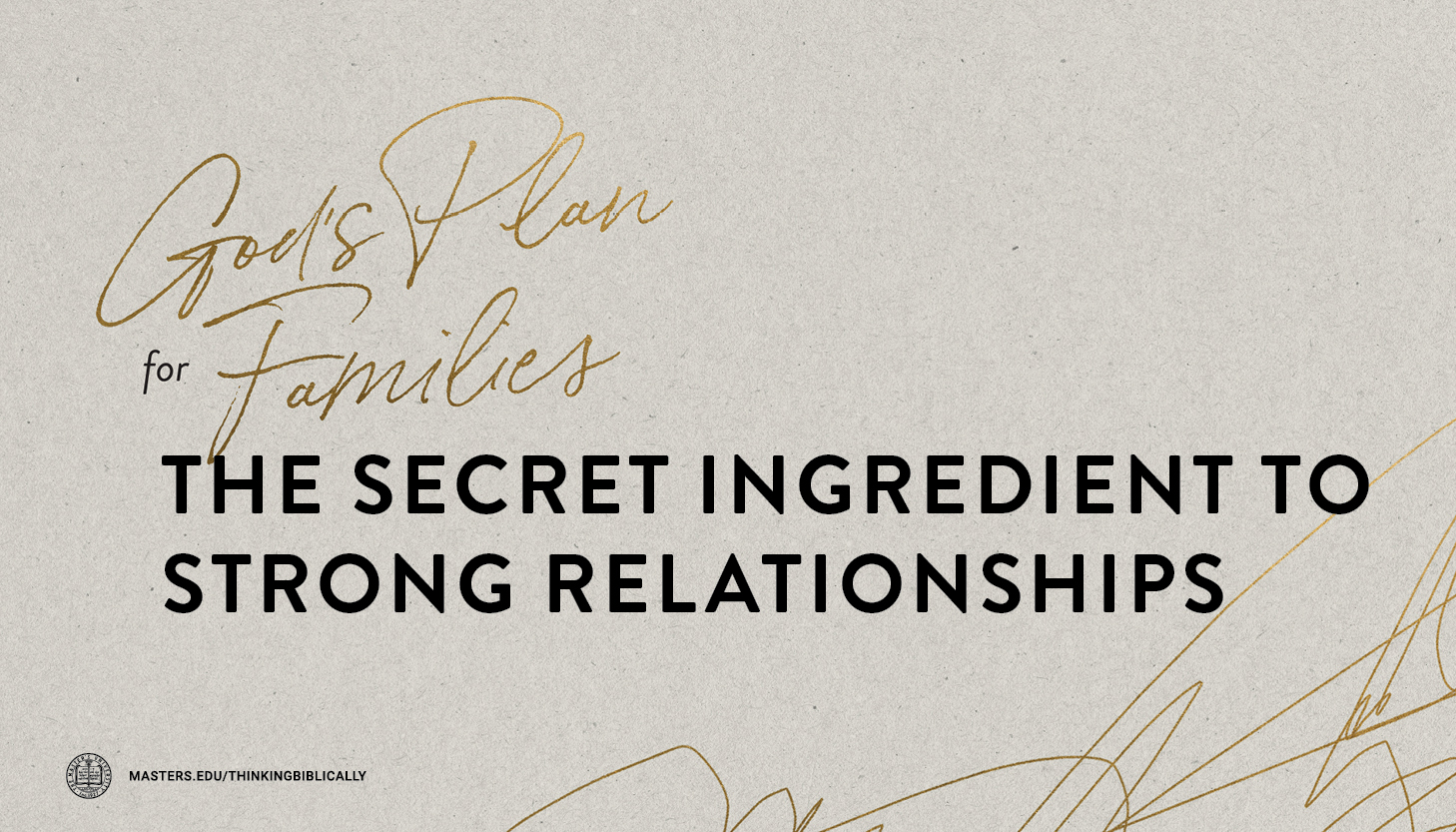 The Secret Ingredient to Strong Relationships