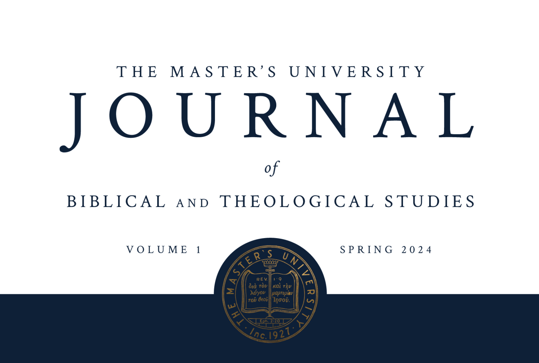The Master's University Journal of Biblical and Theological Studies