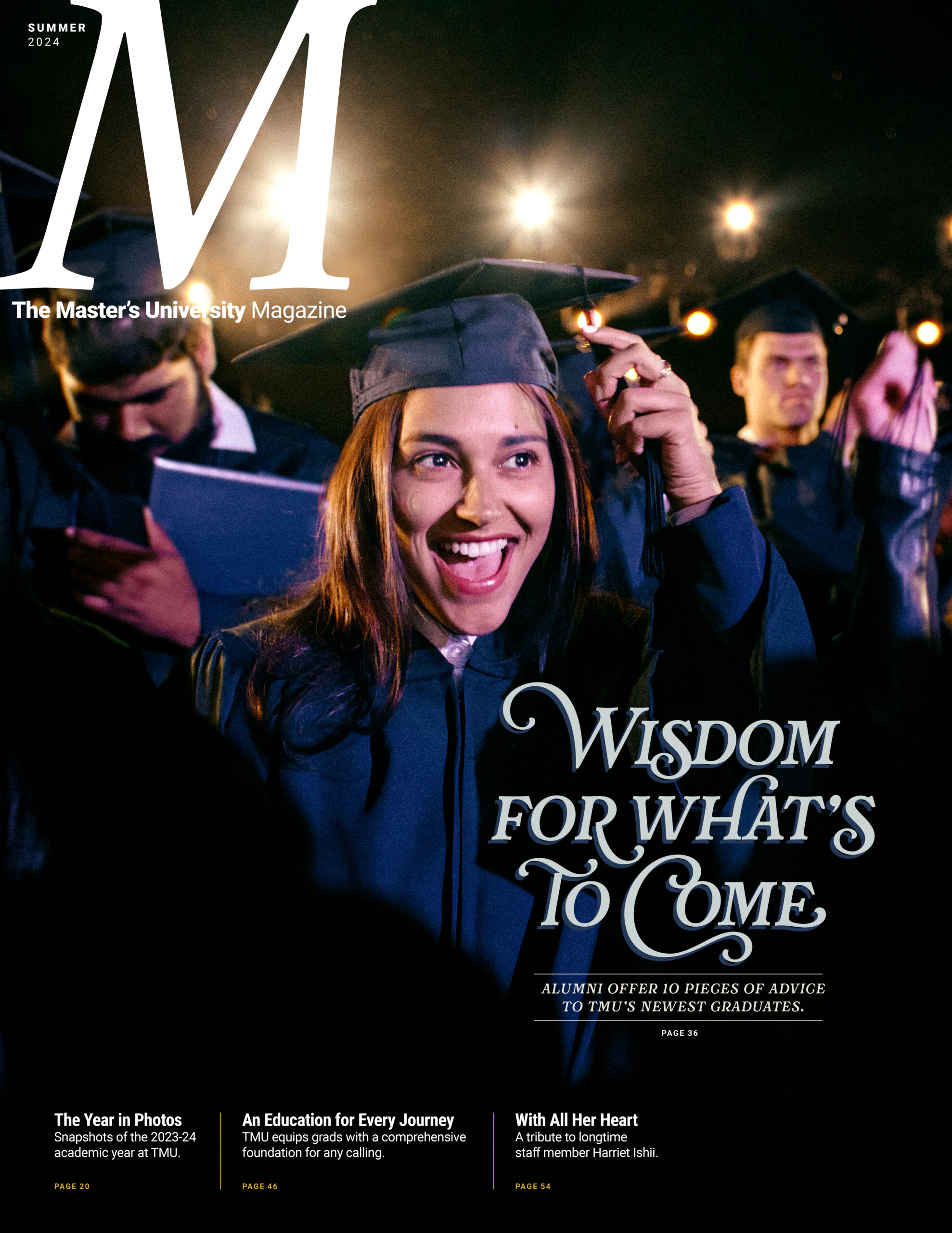 The Master's University Magazine | Summer 2024